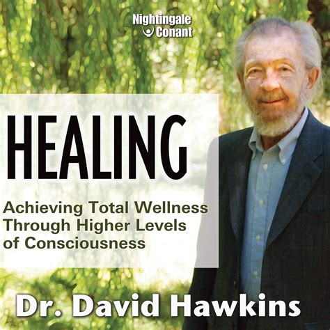 Amazon.com: Healing: Achieving Total Wellness Through Higher Levels of Consciousness (Audible ...