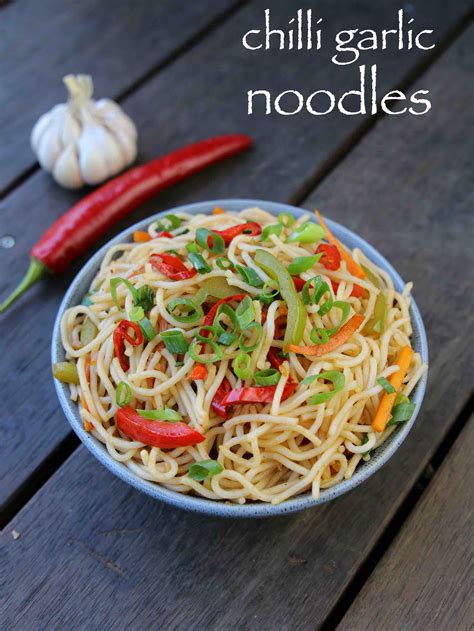chilli garlic noodles recipe | garlic noodles recipe | chinese noodles