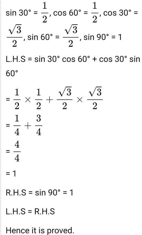 show that sin 30 sin 60 cosec 30 sec 60 equal to sin 90. - Brainly.in