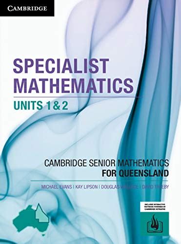 Specialist Mathematics Units 1&2 for Queensland (Essential Mathematics ...