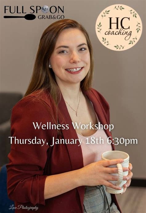 Wellness Workshop: Hannah Christine Coaching at Full Spoon Grab&Go, 116 ...