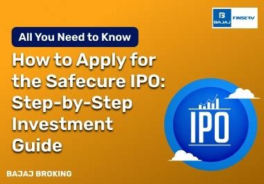 How to Apply for the Safecure IPO: Investment Guide