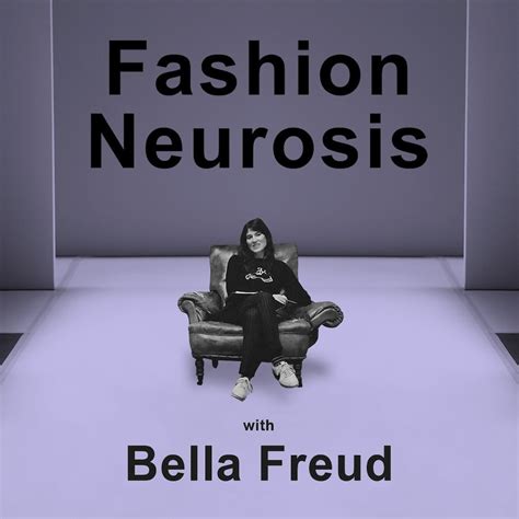 Bella Freud’s Intimate New Podcast Examines How Fashion Makes Us Feel ...
