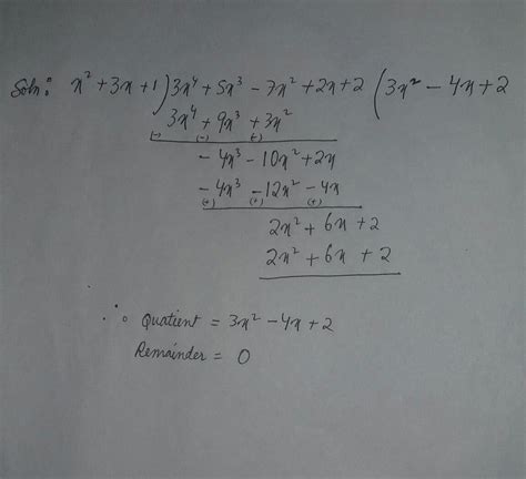 divide 3x^4+5x^3-7x^2+2x+2 by x^2+3x+1 - Brainly.in