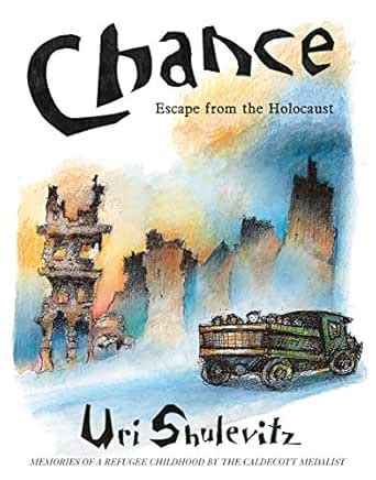 Chance: Escape from the Holocaust: Memories of a Refugee Childhood ...