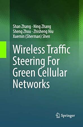Buy Wireless Traffic Steering For Green Cellular Networks Book Online ...