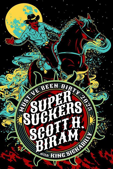 The Supersuckers + Scott H Biram wsg King Sickabilly + Saber Tooth Gary ...