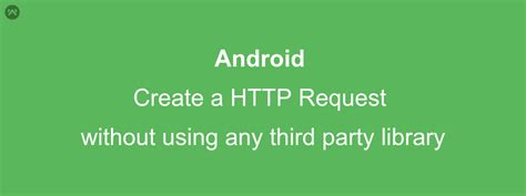 Image result for Android HTTP Request