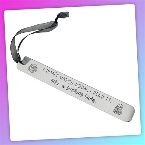 I Dont Watch Porn. I Read It Like a Fcking Lady. Bookmark - Etsy
