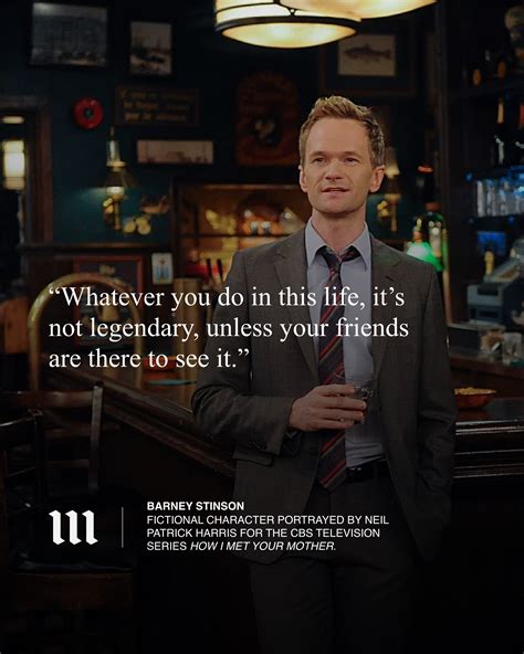 Barney Stinson Quote | Barney stinson, Barney stinson quotes, How met ...