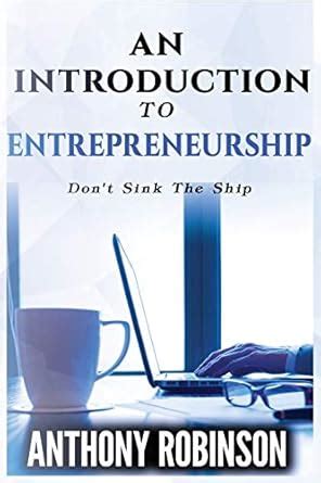 An Introduction To Entrepreneurship : Robinson, Anthony: Amazon.in: Books