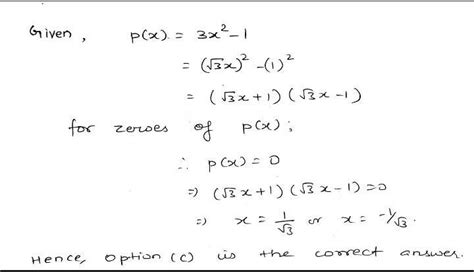 Find the zeros of the polynomial - 3x^2-1 - Brainly.in