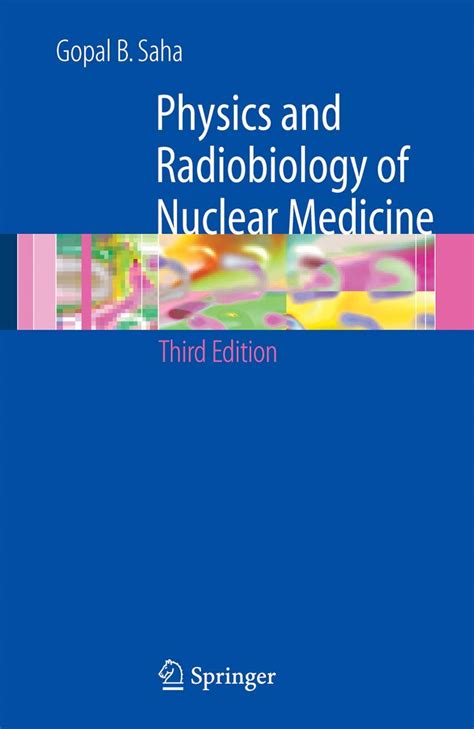 Buy Physics and Radiobiology of Nuclear Medicine Book Online at Low ...