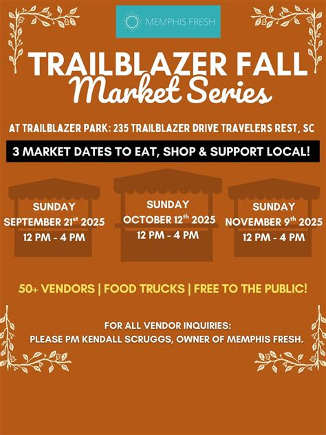 Trailblazer Fall Market Series - October at Trailblazer Park, Travelers Rest on 12th October, 2025