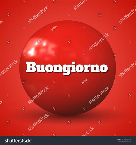 Buongiorno Good Morning English Italian Phrase Stock Vector (Royalty ...