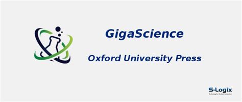 GigaScience - Oxford University Press - Impact Factor | S-Logix