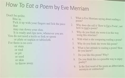 How To Eat a Poem by Eve Merriam Don't be