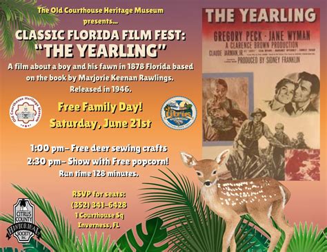 Classic Florida Film Fest: The Yearling, 1 Courthouse Sq, Inverness, FL ...