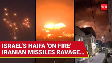 Another Iranian Missile Attack On Israeli Port City Haifa | ‘Everything ...