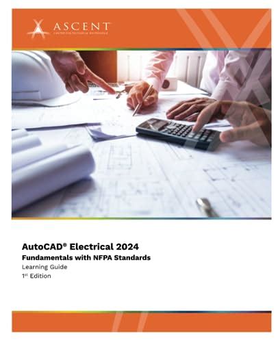 Buy AutoCAD Electrical 2024: Fundamentals with NFPA Standards Online at ...