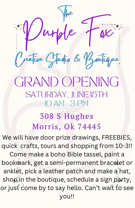 The Purple Fox Creative Studio & Boutique Grand Opening!, 308 S Hughes ...