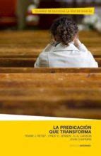 LA PREDICACIÓN QUE TRANSFORMA | | Publicaciones Andamio | Casa del Libro