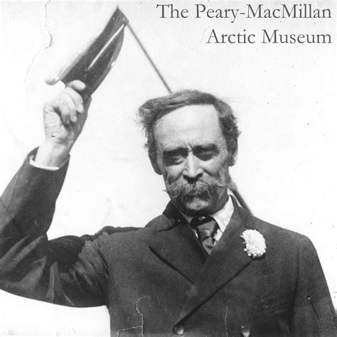 The Peary-MacMillan Arctic Museum — Happy Birthday Robert Peary ...