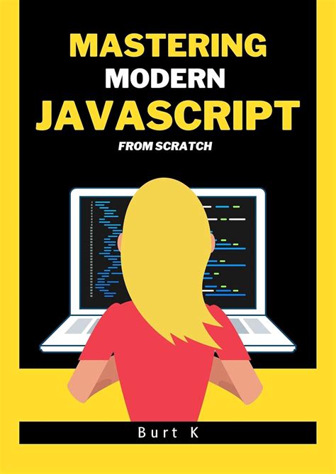 Image result for Learning JavaScript a Hands-On Guide to the Fundamentals of Modern JavaScript