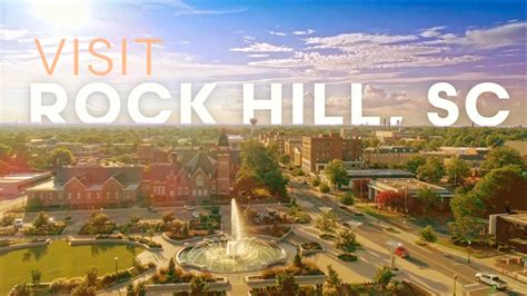 Visit Rock Hill, SC