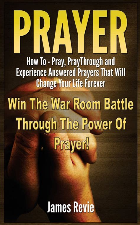 Buy Prayer: Win The War Room Battle Through The Power Of Prayer!: How ...