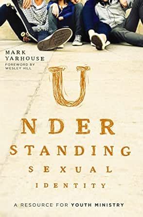 Understanding Sexual Identity: A Resource for Youth Ministry eBook ...