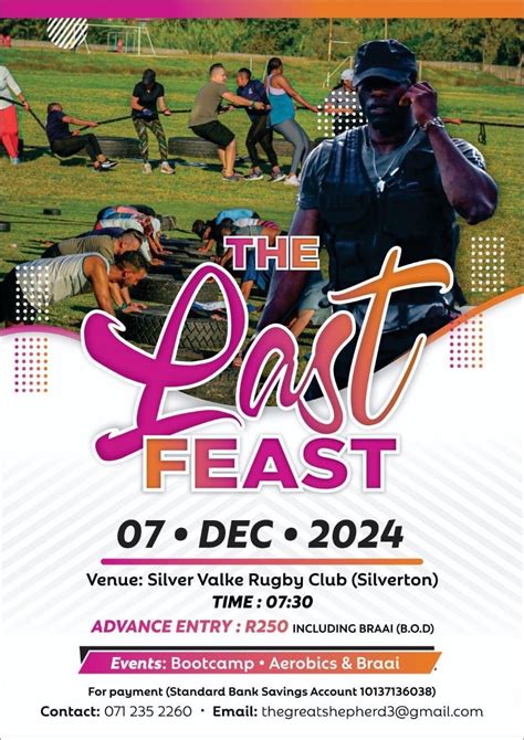 THE LAST FEAST , Pretoria Street.Silver Valke Rugby Club, Pretoria ...