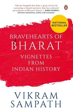 Bravehearts Of Bharat: Vignettes From Indian History* | Vikram Sampath