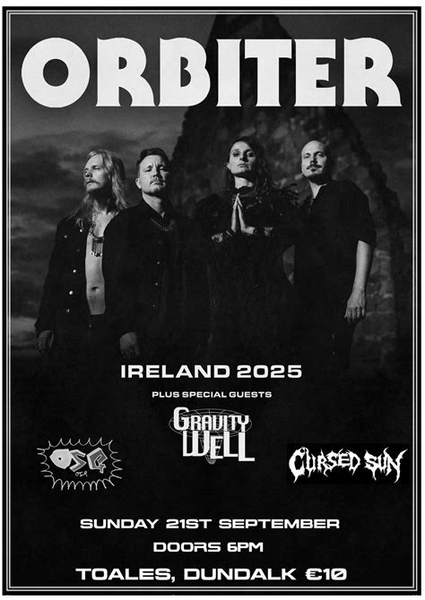 ORBITER + Gravity Well + OSG + Cursed Sun - Toales, Dundalk - Sun 21 ...