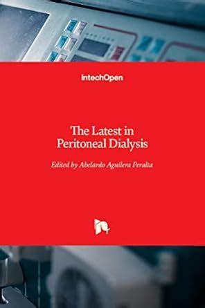 Buy The Latest in Peritoneal Dialysis Book Online at Low Prices in ...