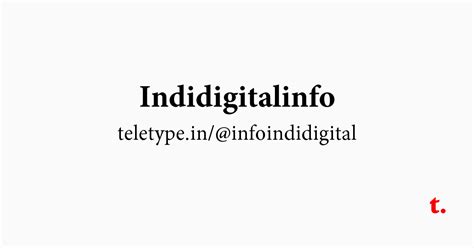 Indidigitalinfo — Teletype