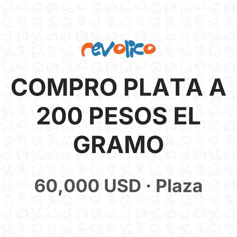 COMPRO PLATA A 200 PESOS EL GRAMO en Plaza, La Habana, Cuba - Revolico