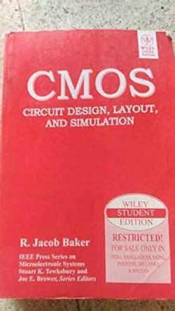 Cmos circuit design layout and simulation Jacob baker : Amazon.in: Books