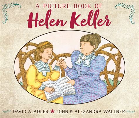 A Picture Book of Helen Keller (Picture Book Biography): Adler, David A ...
