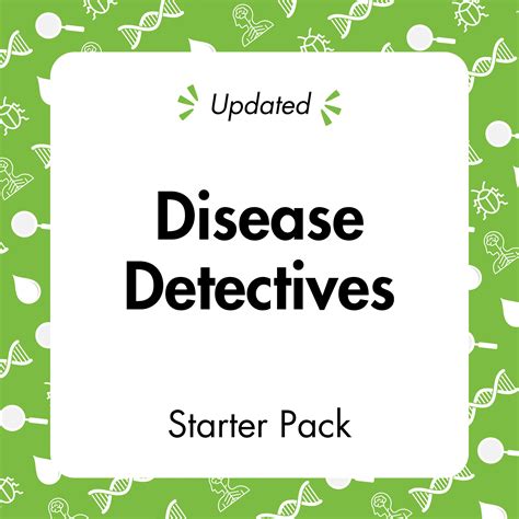 Disease Detectives Starter Pack 25-26 - Science Olympiad