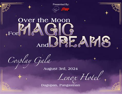 Over the Moon for Magic and Dreams 2024, Dagupan City, Dagupan City ...