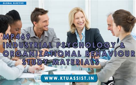 KTU MP469 Industrial Psychology and Organizational Behavior Study ...