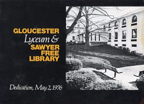 The new wing of the Sawyer Free Library was dedicated. – Gloucester ...