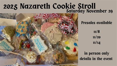 The Great Nazareth Cookie Stroll 2025-PRE SALES, Nazareth Center for ...