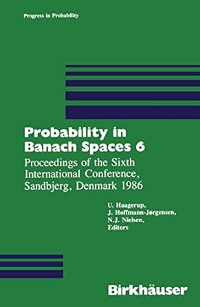 Buy Probability in Banach Spaces 6: Proceedings of the Sixth ...