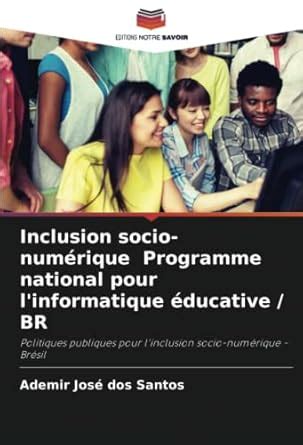 Inclusion socio-numérique Programme national pour l'informatique ...
