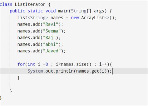Image result for Write a Java Program to Iterate ArrayList Using for While and Advanced for Loop