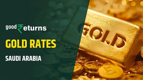 Todays Gold Rate in Saudi Arabia, 18, 22 & 24 Carat Gold Price on 16 ...