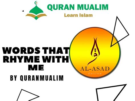 Words That Rhyme With Me - English Vocabulary - Quran Mualim 2025
