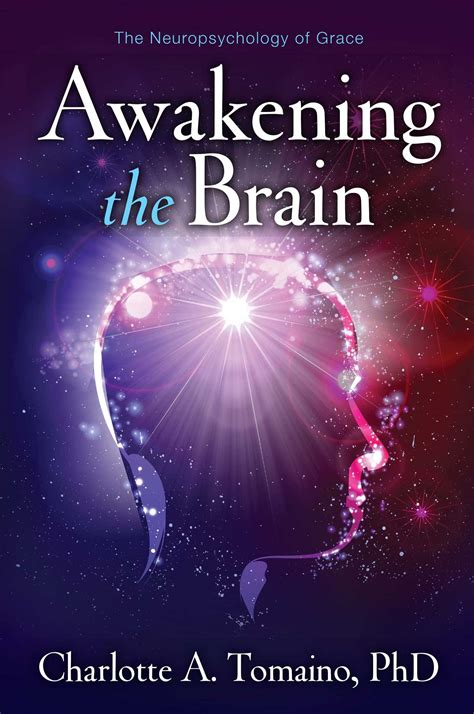 Awakening the Brain | Book by Charlotte A. Tomaino | Official Publisher ...